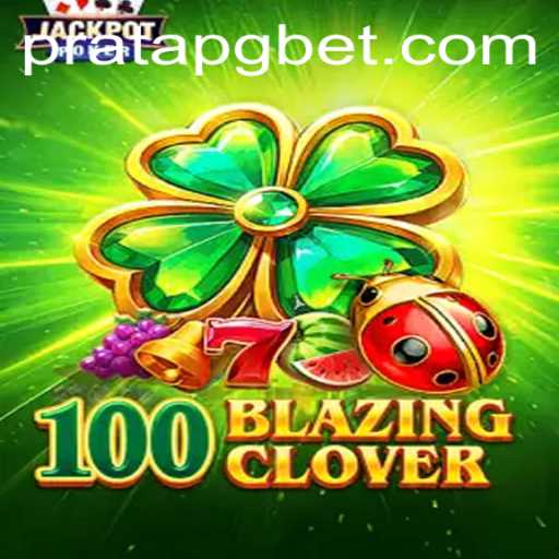 Descubra o Universo de 100BlazingClover: Um Jogo de Estratégia e Emoção