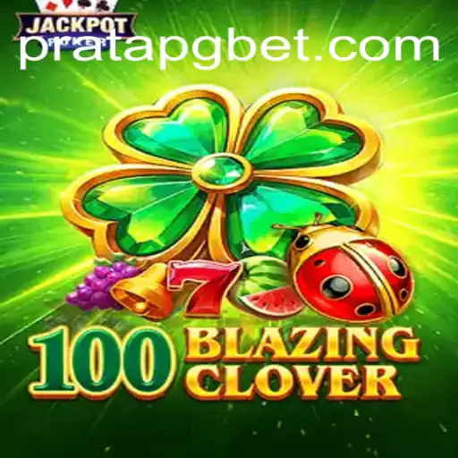 Descubra o Universo de 100BlazingClover: Um Jogo de Estratégia e Emoção